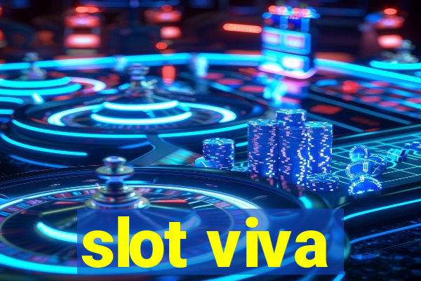 slot viva