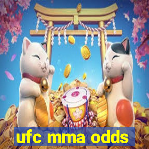 ufc mma odds