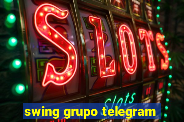 swing grupo telegram