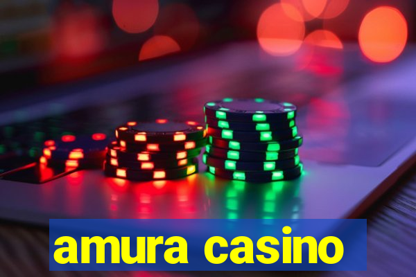 amura casino