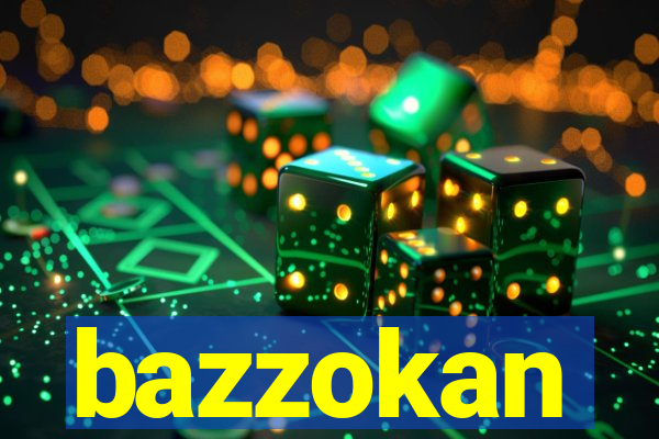 bazzokan