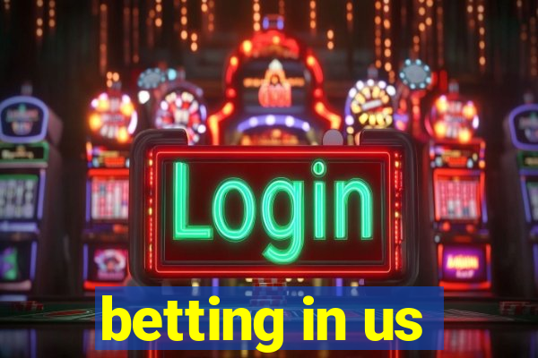 betting in us