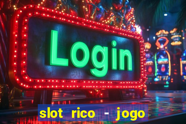 slot rico - jogo de cartas