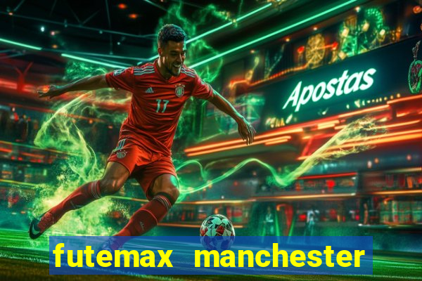 futemax manchester united ao vivo