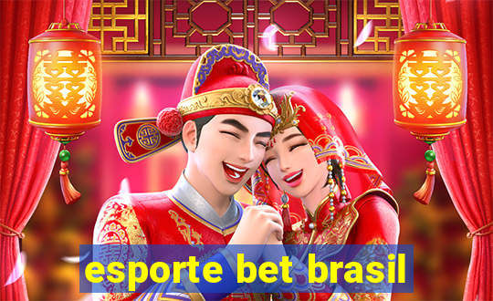 esporte bet brasil