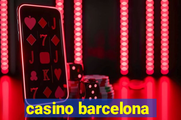 casino barcelona