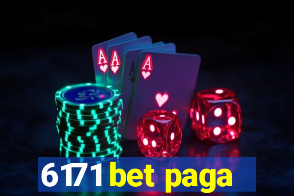 6171 bet paga