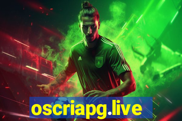 oscriapg.live