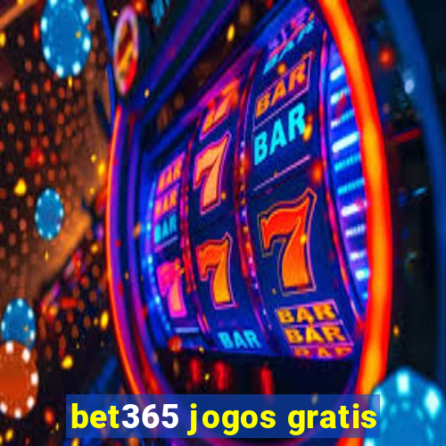 bet365 jogos gratis