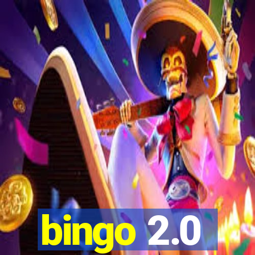 bingo 2.0