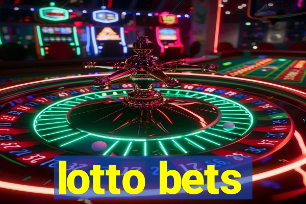 lotto bets