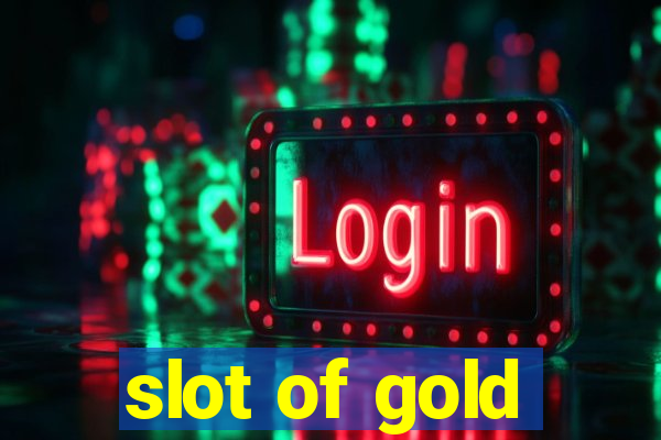 slot of gold