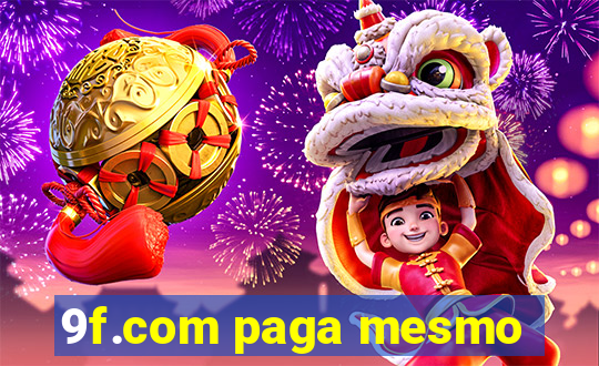 9f.com paga mesmo