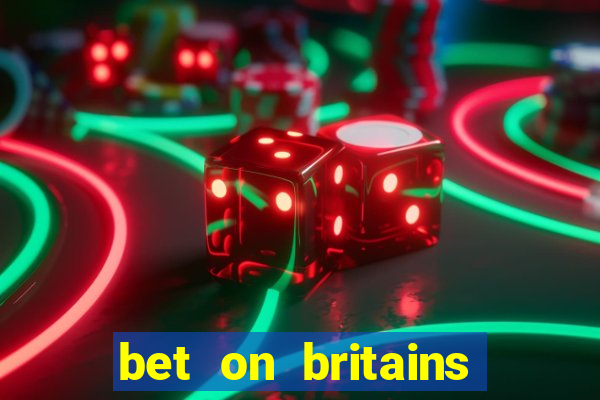 bet on britains got talent