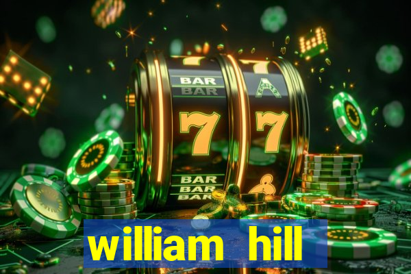 william hill internet betting