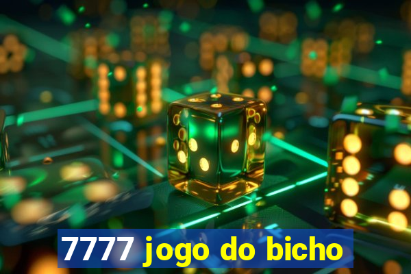 7777 jogo do bicho