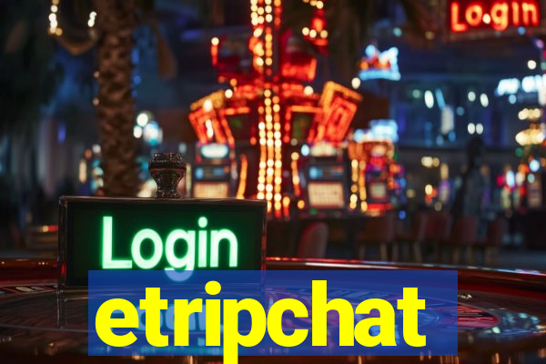 etripchat