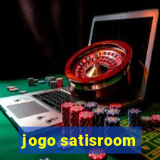 jogo satisroom