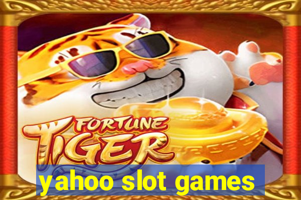 yahoo slot games