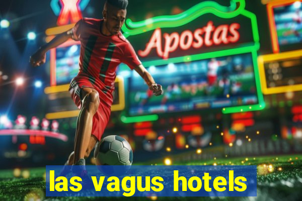 las vagus hotels