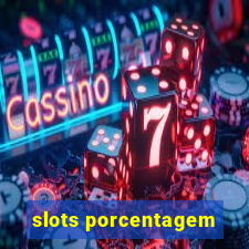 slots porcentagem