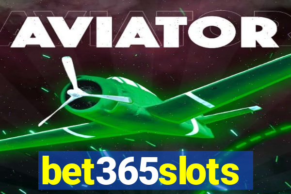 bet365slots