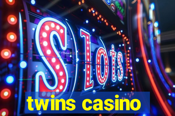 twins casino