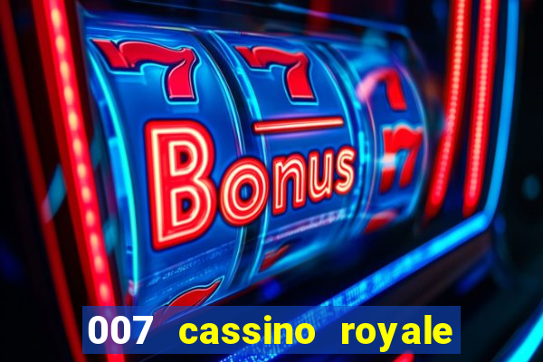 007 cassino royale download dublado 4shared