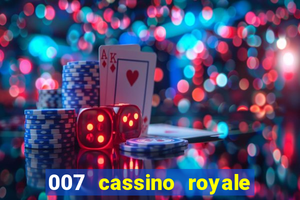 007 cassino royale download dublado 4shared