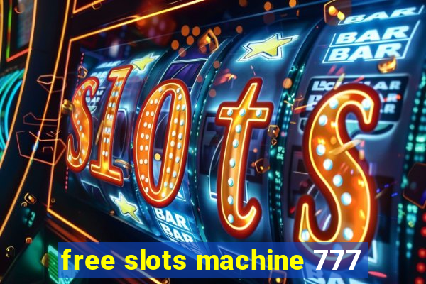 free slots machine 777