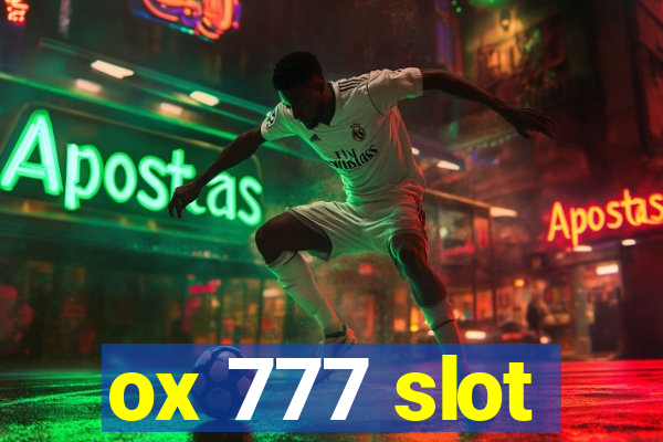 ox 777 slot