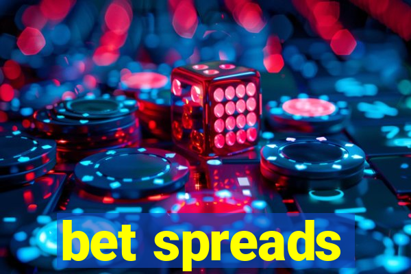 bet spreads