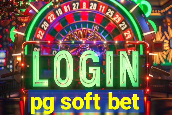 pg soft bet