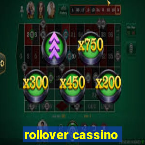 rollover cassino