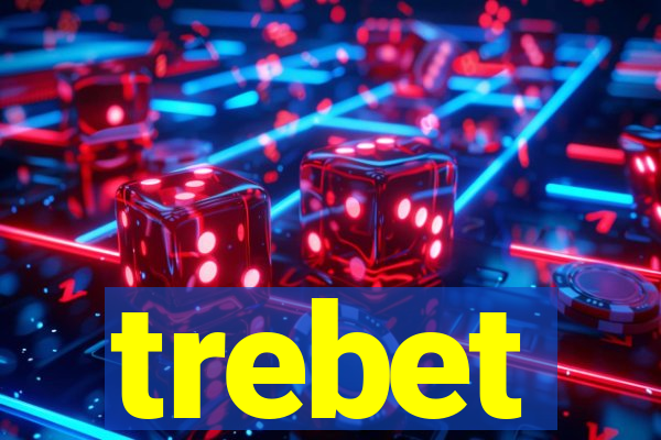 trebet