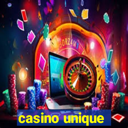 casino unique