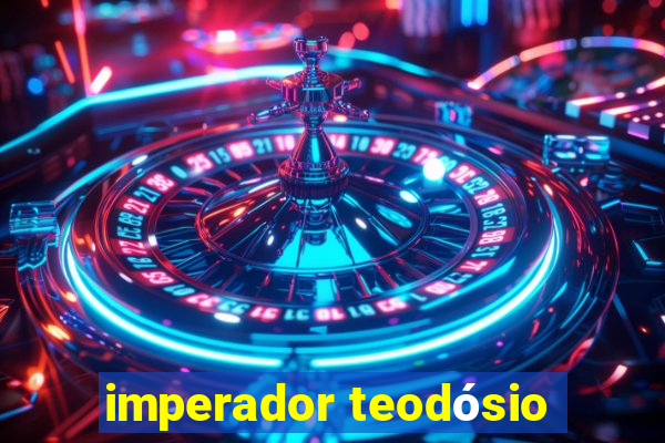 imperador teodósio