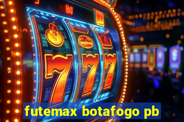 futemax botafogo pb