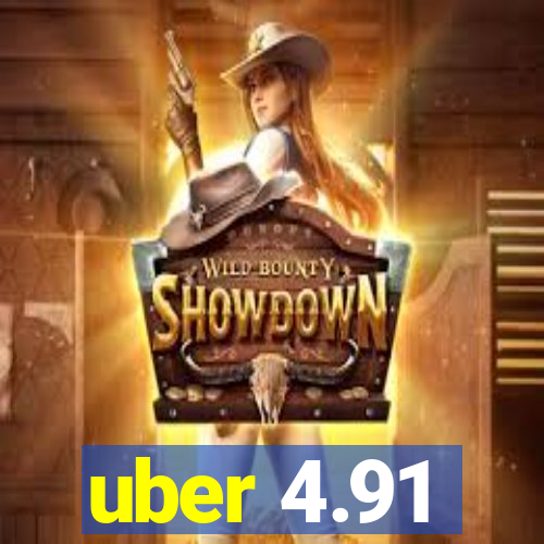 uber 4.91