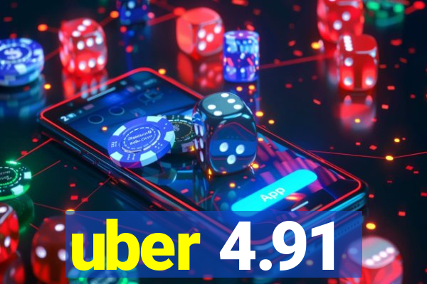 uber 4.91