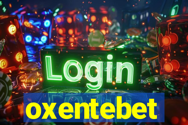 oxentebet