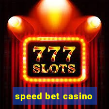 speed bet casino