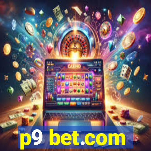 p9 bet.com