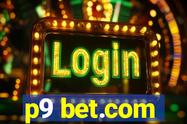 p9 bet.com