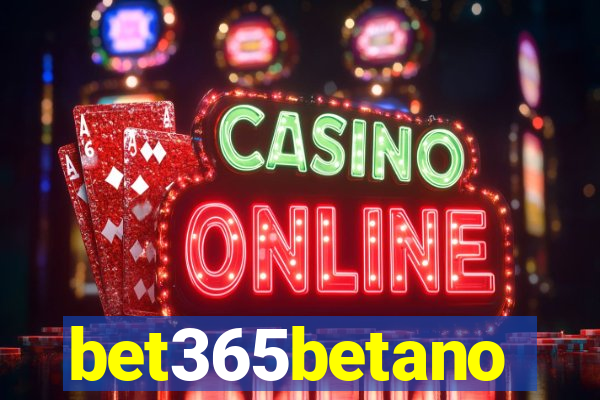 bet365betano