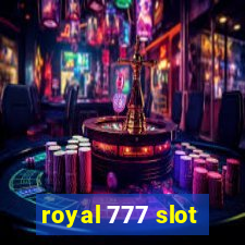 royal 777 slot