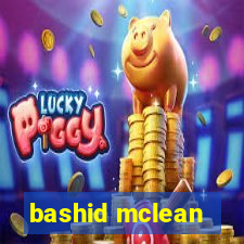 bashid mclean