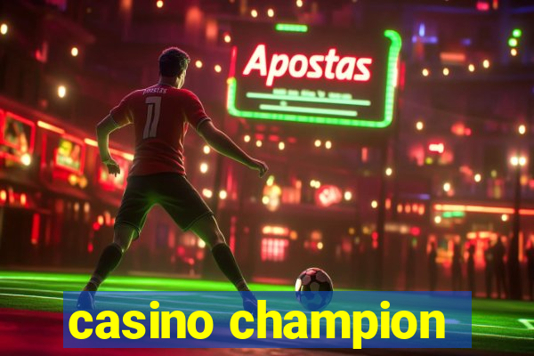 casino champion