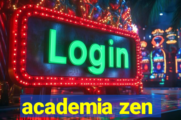 academia zen