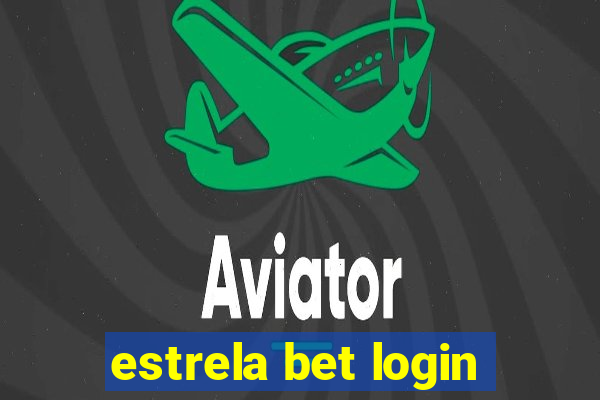 estrela bet login